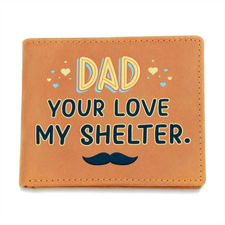 Dad Your Love My Shelter - Leather Wallet - Elfinna 